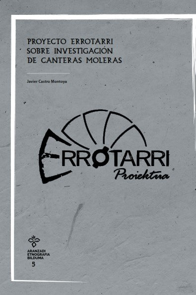Errotarri: sobre investigación de canteras moleras